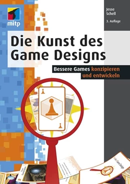 Abbildung von Schell | Die Kunst des Game Designs | 3. Auflage | 2020 | beck-shop.de