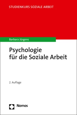 Abbildung von Jürgens | Psychologie für die Soziale Arbeit | 2. Auflage | 2021 | beck-shop.de