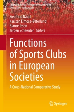 Abbildung von Nagel / Elmose-Østerlund | Functions of Sports Clubs in European Societies | 1. Auflage | 2020 | beck-shop.de
