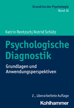 Abbildung von Rentzsch / Schütz | Psychologische Diagnostik | 2. Auflage | 2022 | beck-shop.de