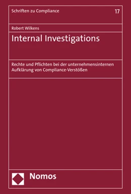 Abbildung von Wilkens | Internal Investigations | 1. Auflage | 2020 | 17 | beck-shop.de