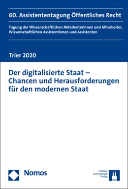 Abbildung von Greve / Gwiasda | Der digitalisierte Staat - Chancen und Herausforderungen für den modernen Staat | 1. Auflage | 2020 | beck-shop.de