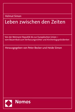 Abbildung von Simon / Becker | Leben zwischen den Zeiten | 1. Auflage | 2020 | beck-shop.de