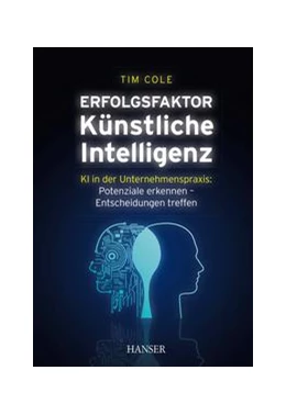Abbildung von Cole | Erfolgsfaktor Künstliche Intelligenz | 1. Auflage | 2020 | beck-shop.de