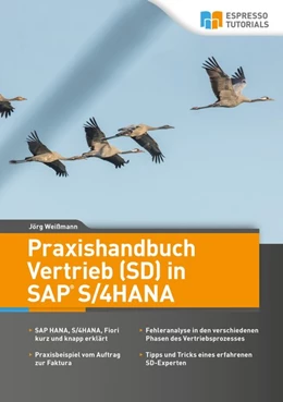 Abbildung von Weißmann | Praxishandbuch Vertrieb (SD) in SAP S/4HANA | 1. Auflage | 2020 | beck-shop.de