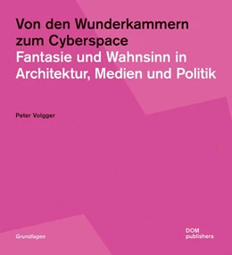 Abbildung von Volgger | Von den Wunderkammern zum Cyberspace | 1. Auflage | 2020 | beck-shop.de