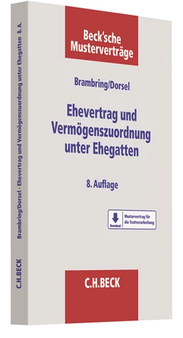 Abbildung von Brambring / Dorsel | Ehevertrag und Vermögenszuordnung unter Ehegatten | 8. Auflage | 2021 | beck-shop.de
