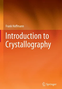 Abbildung von Hoffmann | Introduction to Crystallography | 1. Auflage | 2020 | beck-shop.de