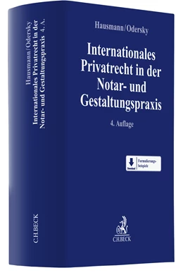 Abbildung von Hausmann / Odersky | Internationales Privatrecht in der Notar- und Gestaltungspraxis | 4. Auflage | 2021 | beck-shop.de