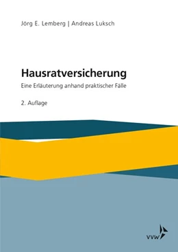 Abbildung von Lemberg / Luksch | Die Hausratversicherung | 2. Auflage | 2020 | beck-shop.de