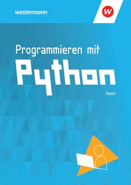 Abbildung von Patett | Programmieren mit Python | 1. Auflage | 2020 | beck-shop.de