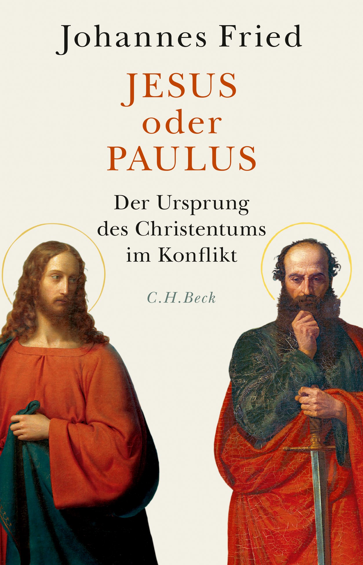 Cover: Fried, Johannes, Jesus oder Paulus
