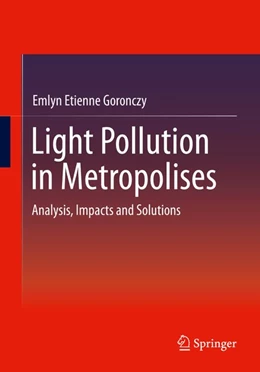 Abbildung von Goronczy | Light Pollution in Metropolises | 1. Auflage | 2020 | beck-shop.de