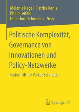 Abbildung von Nagel / Kenis | Politische Komplexität, Governance von Innovationen und Policy-Netzwerke | 1. Auflage | 2020 | beck-shop.de