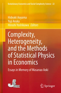 Abbildung von Aoyama / Aruka | Complexity, Heterogeneity, and the Methods of Statistical Physics in Economics | 1. Auflage | 2020 | beck-shop.de