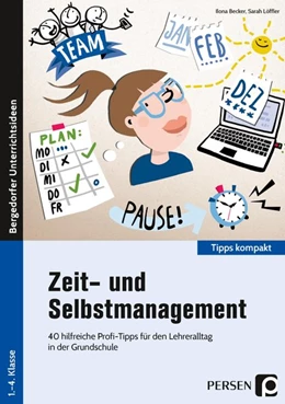 Abbildung von Becker / Löffler | Zeit- und Selbstmanagement | 1. Auflage | 2020 | beck-shop.de
