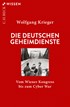 Cover: Krieger, Wolfgang, Die deutschen Geheimdienste