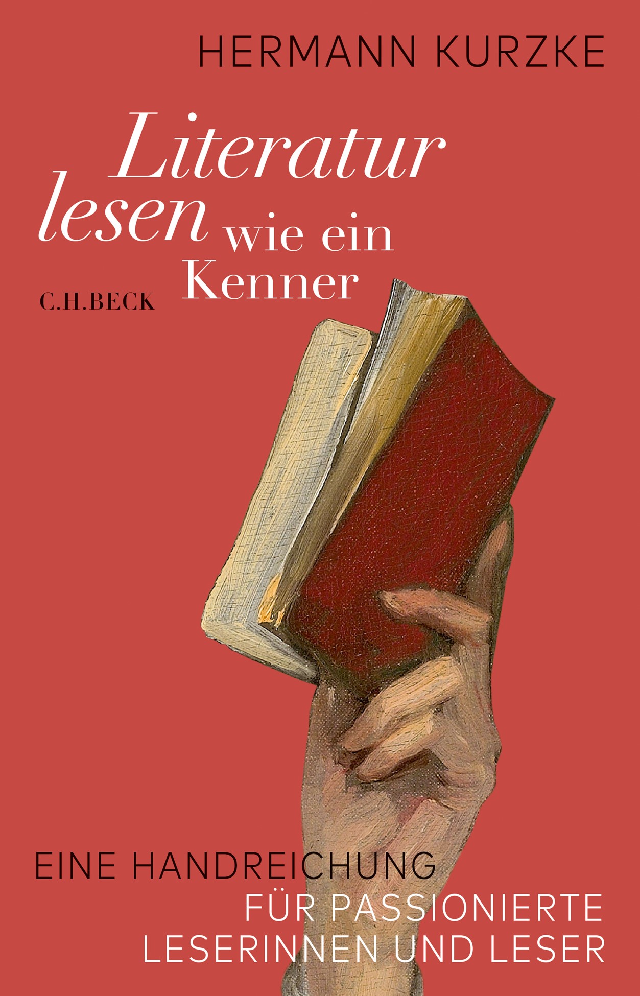 Cover: Kurzke, Hermann, Literatur lesen wie ein Kenner