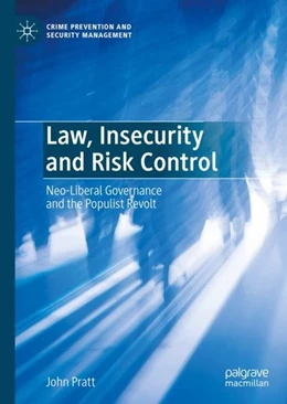 Abbildung von Pratt | Law, Insecurity and Risk Control | 1. Auflage | 2020 | beck-shop.de