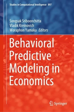 Abbildung von Sriboonchitta / Kreinovich | Behavioral Predictive Modeling in Economics | 1. Auflage | 2020 | beck-shop.de