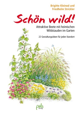 Abbildung von Kleinod / Strickler | Schön wild! | 3. Auflage | 2020 | beck-shop.de