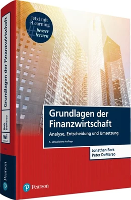 Abbildung von Berk / Demarzo | Grundlagen der Finanzwirtschaft | 5. Auflage | 2020 | beck-shop.de