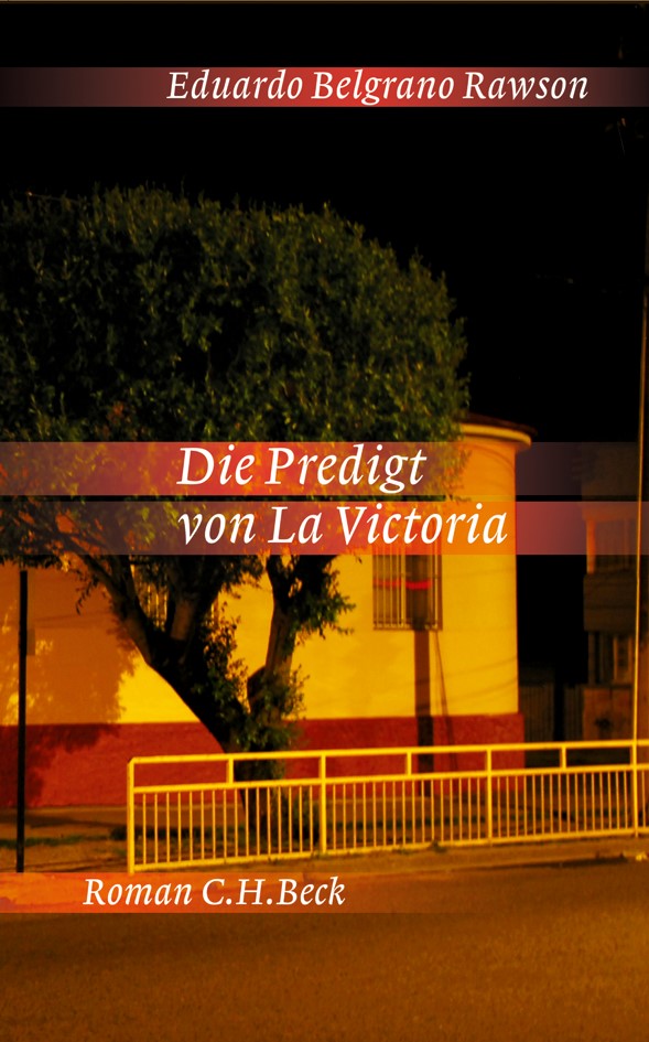 Cover: Rawson, Eduardo Belgrano, Die Predigt von La Victoria