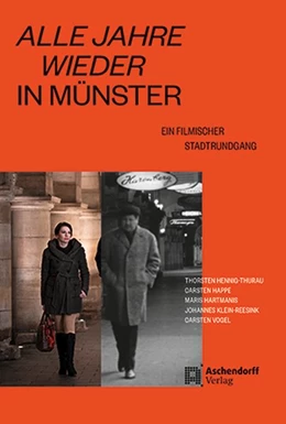 Abbildung von Hennig-Thurau / Happe | Alle Jahre wieder in Münster | 1. Auflage | 2020 | beck-shop.de
