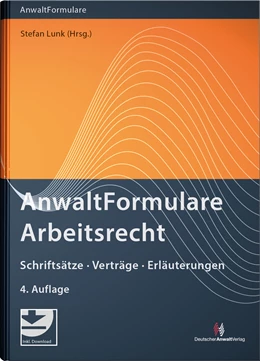 Abbildung von Lunk (Hrsg.) | AnwaltFormulare Arbeitsrecht | 4. Auflage | 2020 | beck-shop.de