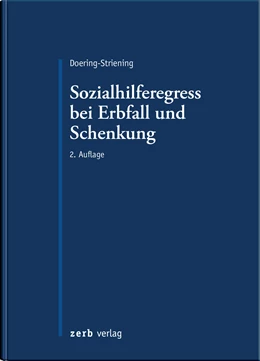 Abbildung von Doering-Striening | Sozialhilferegress bei Erbfall und Schenkung | 2. Auflage | 2022 | beck-shop.de