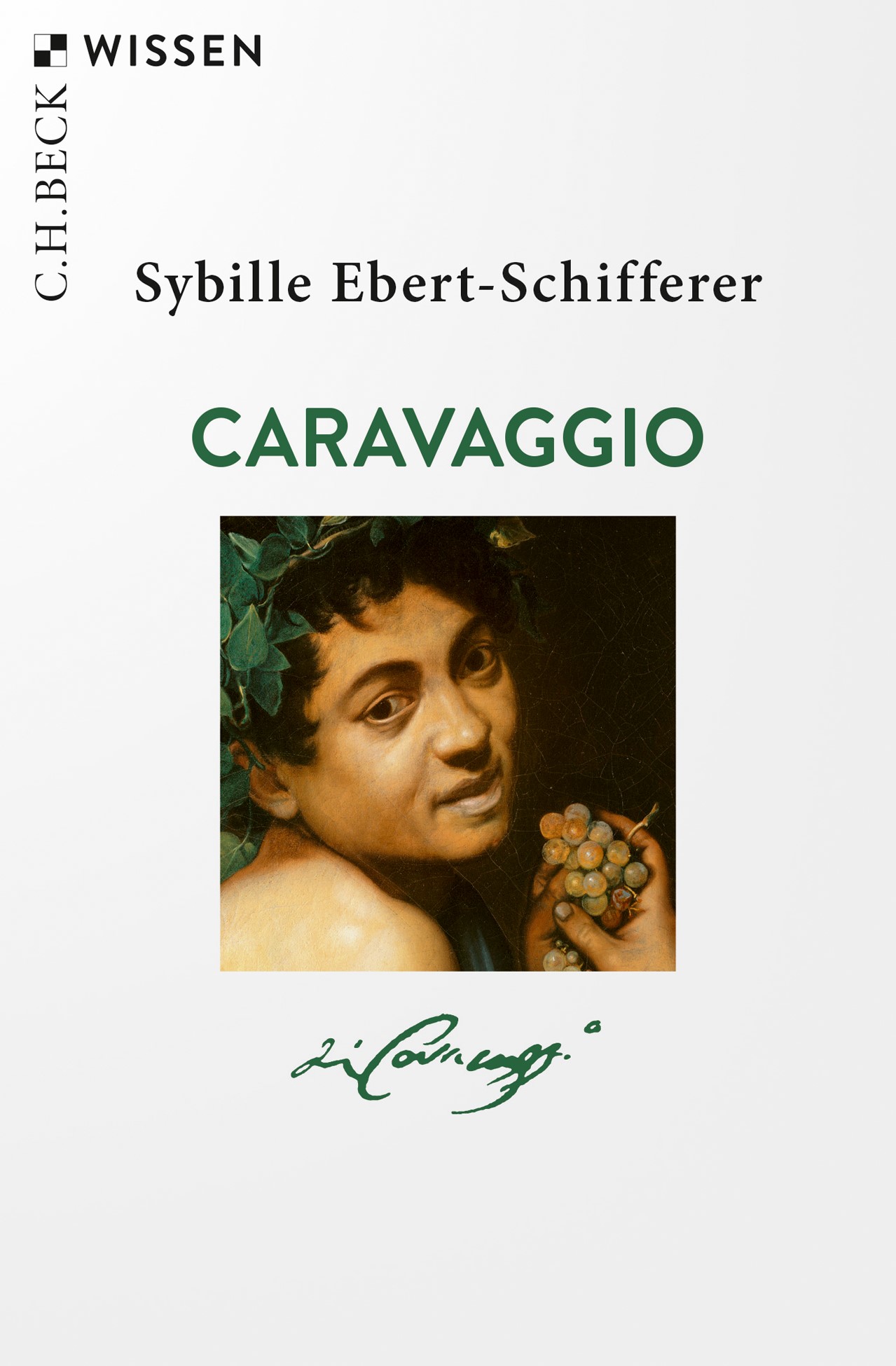 Cover: Ebert-Schifferer, Sybille, Caravaggio