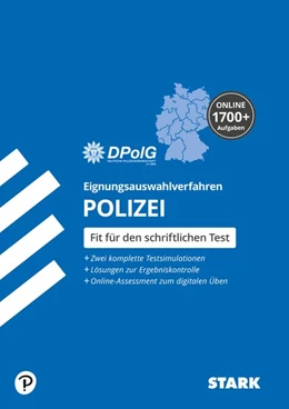 Abbildung von Deutsche Polizeigewerkschaft DPolG | STARK Eignungsauswahlverfahren (Einstellungstest) Polizei. Alle Landespolizeien. | 1. Auflage | 2020 | beck-shop.de
