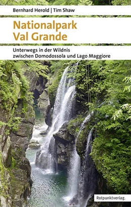 Abbildung von Herold / Shaw | Nationalpark Val Grande | 5. Auflage | 2020 | beck-shop.de
