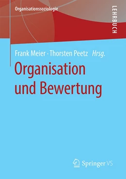 Abbildung von Meier / Peetz | Organisation und Bewertung | 1. Auflage | 2021 | beck-shop.de
