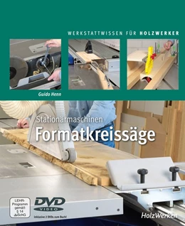 Abbildung von Henn | Stationärmaschinen - Formatkreissäge | 1. Auflage | 2020 | beck-shop.de