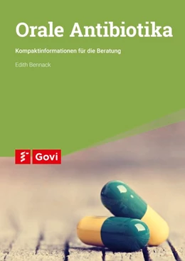 Abbildung von Bennack | Orale Antibiotika | 1. Auflage | 2020 | beck-shop.de