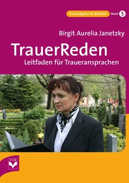 Abbildung von Janetzky / Neuser | TrauerReden | 2. Auflage | 2020 | beck-shop.de