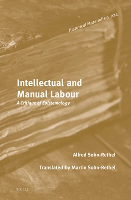 Abbildung von Sohn-Rethel | Intellectual and Manual Labour | 1. Auflage | 2020 | 224 | beck-shop.de