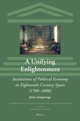 Abbildung von Astigarraga | A Unifying Enlightenment | 1. Auflage | 2020 | 30 | beck-shop.de