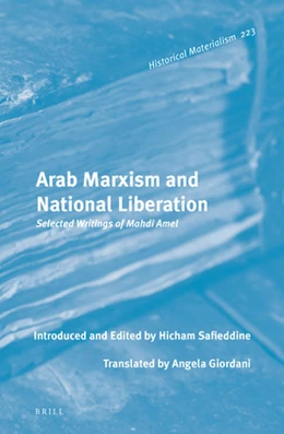 Abbildung von Amel / Safieddine | Arab Marxism and National Liberation | 1. Auflage | 2020 | 223 | beck-shop.de