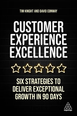 Abbildung von Knight / Conway | Customer Experience Excellence | 1. Auflage | 2021 | beck-shop.de
