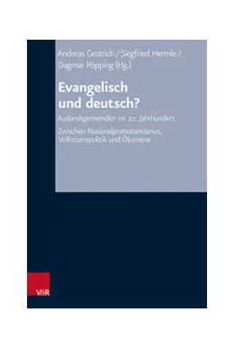 Abbildung von Gestrich / Hermle | Evangelisch und deutsch? | 1. Auflage | 2020 | beck-shop.de