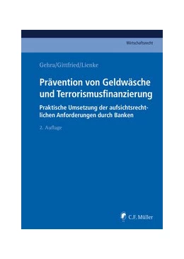 Abbildung von Gehra / Gittfried | Prävention von Geldwäsche und Terrorismusfinanzierung | 2. Auflage | 2020 | beck-shop.de