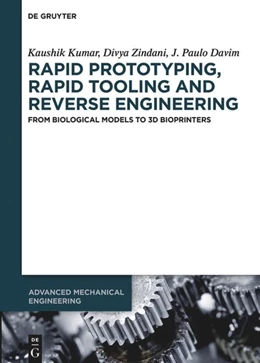 Abbildung von Kumar / Zindani | Rapid Prototyping, Rapid Tooling and Reverse Engineering | 1. Auflage | 2020 | beck-shop.de