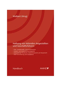 Abbildung von Walbert | Haftung von leitenden Angestellten und Geschäftsführern | 1. Auflage | 2020 | beck-shop.de
