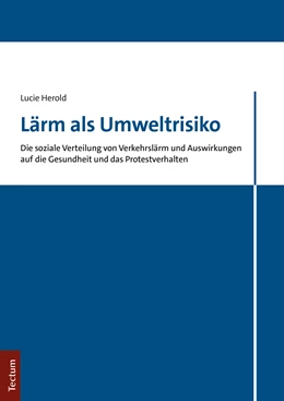 Abbildung von Herold | Lärm als Umweltrisiko | 1. Auflage | 2021 | beck-shop.de