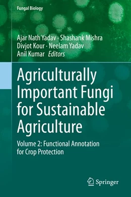Abbildung von Yadav / Mishra | Agriculturally Important Fungi for Sustainable Agriculture | 1. Auflage | 2020 | beck-shop.de