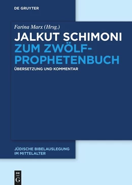 Abbildung von Marx | Jalkut Schimoni zum Zwölfprophetenbuch | 1. Auflage | 2020 | beck-shop.de