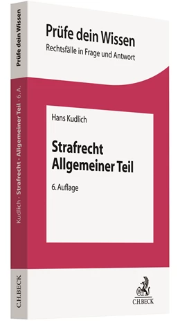 Abbildung von Kudlich | Strafrecht Allgemeiner Teil | 6. Auflage | 2021 | beck-shop.de