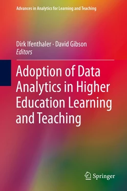 Abbildung von Ifenthaler / Gibson | Adoption of Data Analytics in Higher Education Learning and Teaching | 1. Auflage | 2020 | beck-shop.de